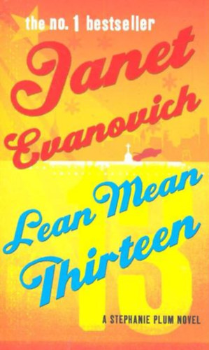 Janet Evanovich - Lean Mean Thirteen