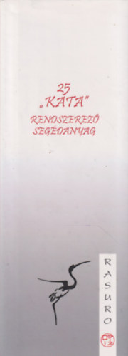 Schneider László - 25 "kata" - Rendszerező segédanyag