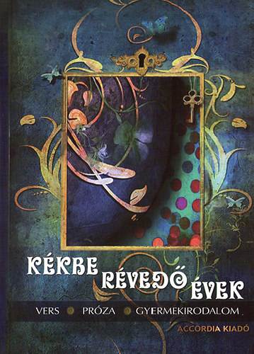 Kékbe révedő évek