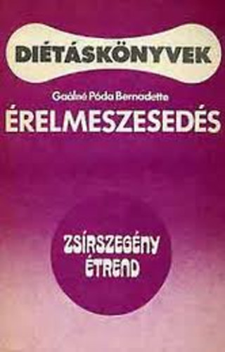 Galn Pra Bernadette - relmeszeseds