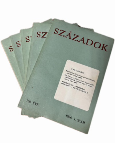 Magyar Történelmi Társulat - Századok - 120. évfolyam -1986 -1-6. szám (5db, teljes évfolyam, lapszámonként)