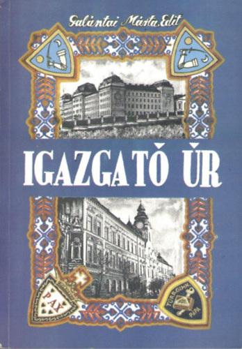 Galntai Mrta Edit - Igazgat r