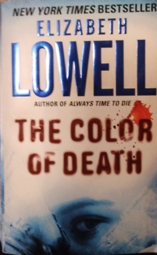 Elizabeth Lowell - The Color of Death