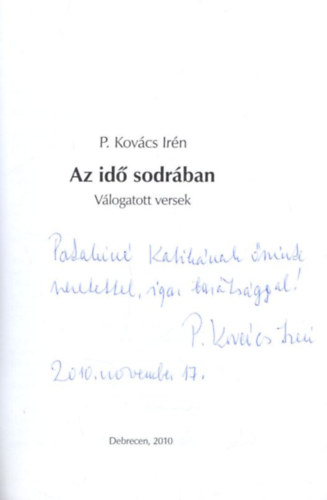 P. Kovcs Irn - Az id sodrban - dediklt
