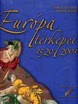 Plihl Katalin, Hapk Jzsef - Eurpa trkpei 1520-2001 (vlogats)