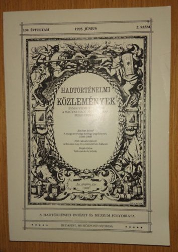 Hadt�rt�neti k�zlem�nyek 1995. j�nius (108. �vfolyam 2. sz�m)