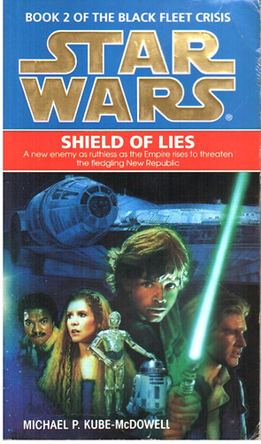 Michael P. Kube-McDowell - Star Wars: Shield of Lies