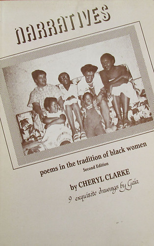 Cheryl Clarke - Narratives - poems in the tradition of black women
