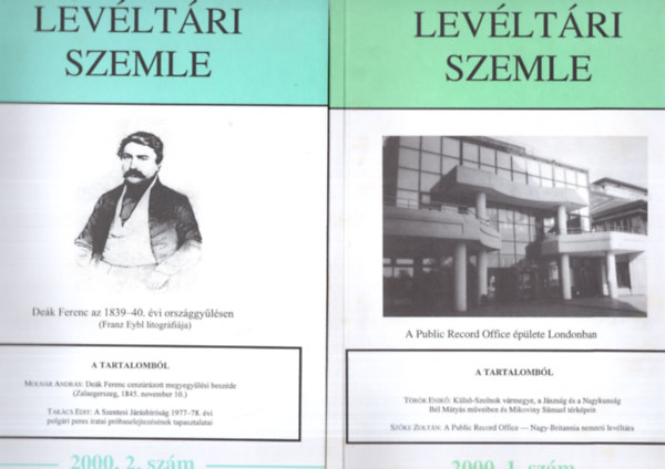 Katona Csaba, Dominkovits Pter Br Lszl - Levltri Szemle 2000/1-4. ktet ( teljes vfolyam egytt )