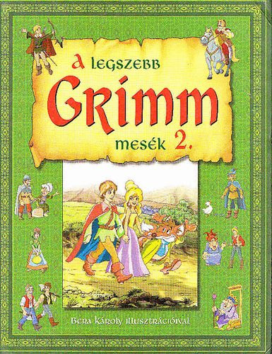 A legszebb Grimm mesék 2.