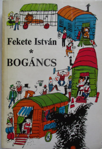 Fekete Istv�n - Bog�ncs