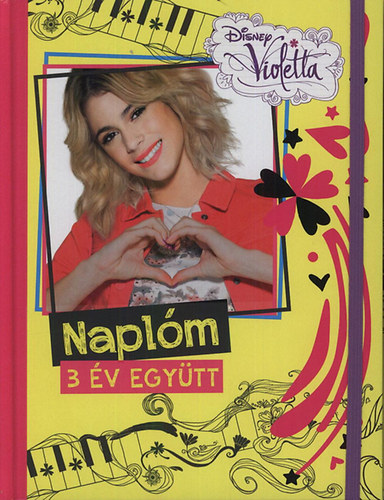 Disney Violetta - Naplm 3 ve egytt