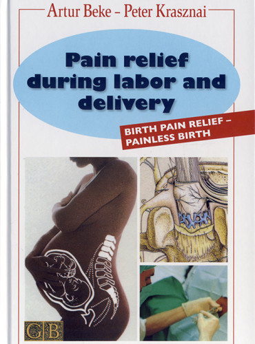 Krasznai P�ter Beke Art�r - Pain relief during labor and delivery