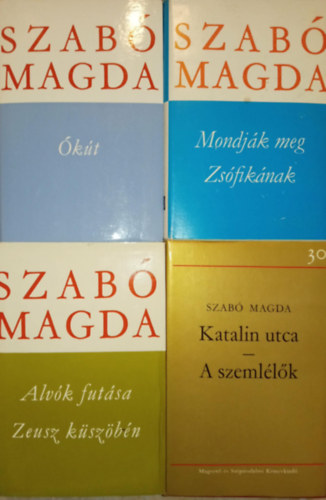 Szabó Magda - Szabó Magda könyvcsomag (6 mű 4 kötetben) Ókút / Mondják meg Zsófikának / Katalin utca - A szemlélők / Alvók futása - Zeusz küszöbén