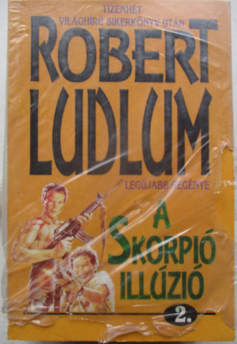 Robert Ludlum - A skorpió illúzió I-II.