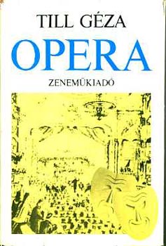 Till G�za - Opera