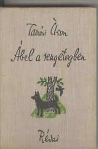 Tam�si �ron - �bel a rengetegben