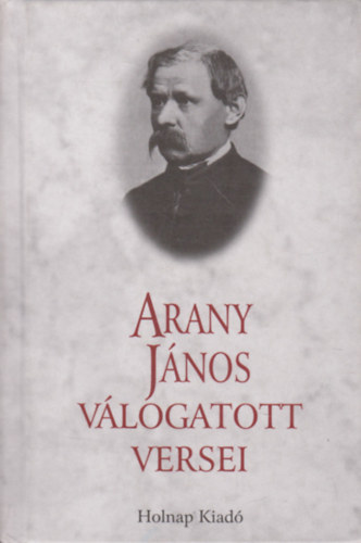 Arany Jnos - Arany Jnos vlogatott versei