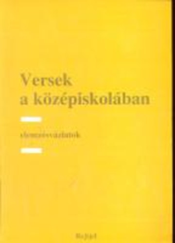 Elszeszer Valria-Fazekas Zs. - Versek a kzpiskolban- elemzsvzlatok