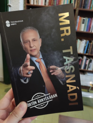 Tasn�di P�ter - Mr. Tasn�di - A b�rt�n �rny�k�ban