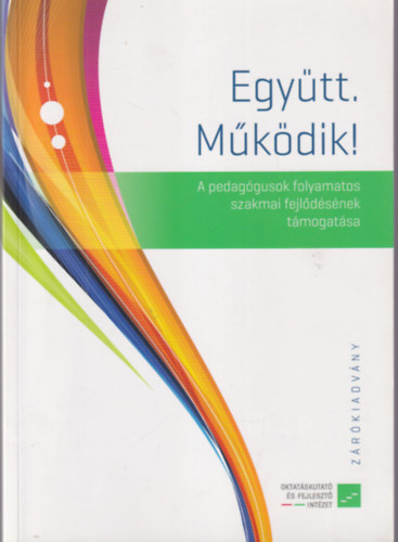 Szab Mria - Egytt. Mkdik