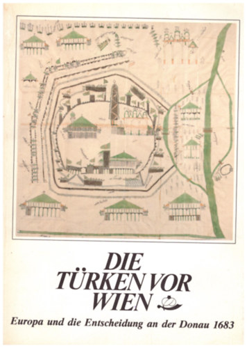 Dr. Rudolf Kirchschlager - Die Trken vor Wien