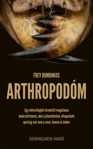 Frey Domonkos - Arthropodóm