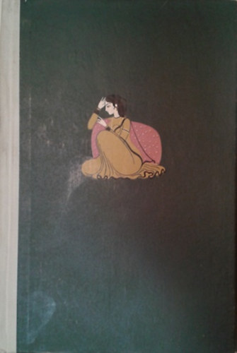 A gonosz királynék (kásmiri népmesék) - Népek meséi sorozat