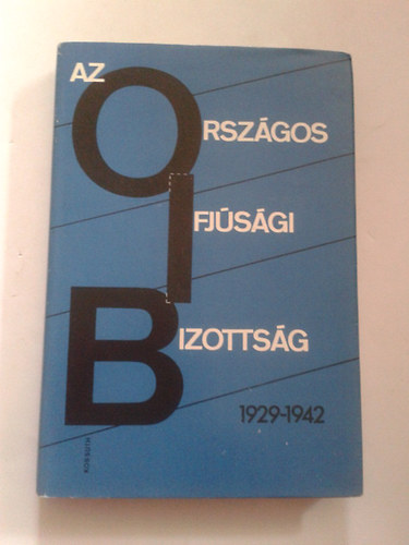 Nincs - Az Orsz�gos Ifj�s�gi Bizotts�g 1929-1942.