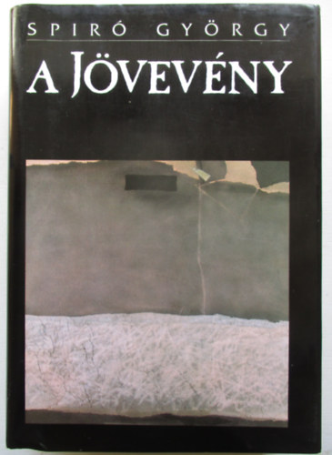 Spir� Gy�rgy - A j�vev�ny