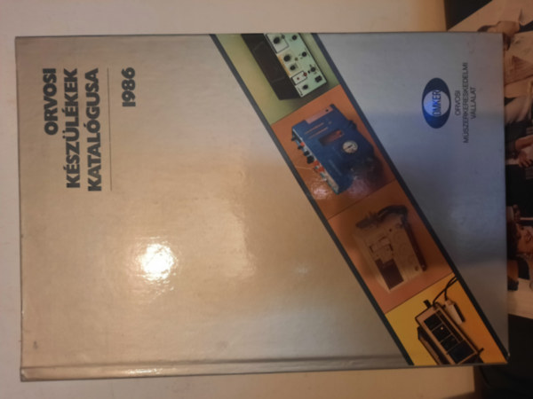 Orvosi k�sz�l�kek katal�gusa (1986)