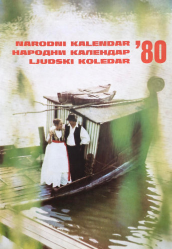 Dr. Mndics Mihly  (szerk.) - Narodni kalendar/??????? ????????/Ljudski koledar '80