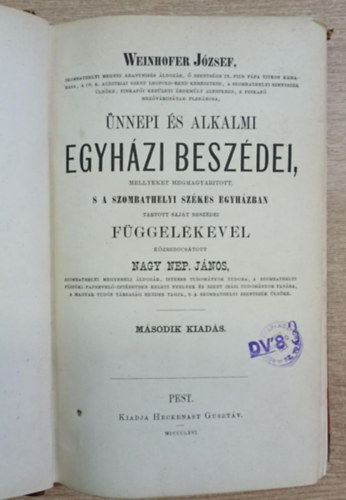 Nagy Nep. J�nos - Weinhofer J�zsef �nnepi �s alkalmi egyh�zi besz�dei