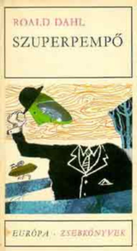 Roald Dahl - Szuperpempő