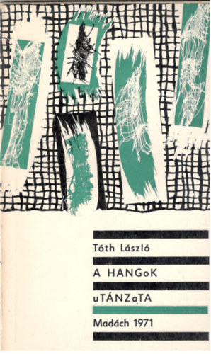 T�th L�szl� - A hangok ut�nzata