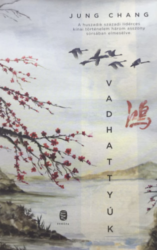 Jung Chang - Vadhattyk