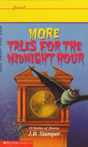 J. B. Stamper - More Tales For The Midnight Hour