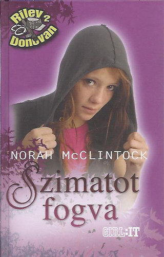 Norah McClintock - Szimatot fogva (Riley �s Donovan 2.)