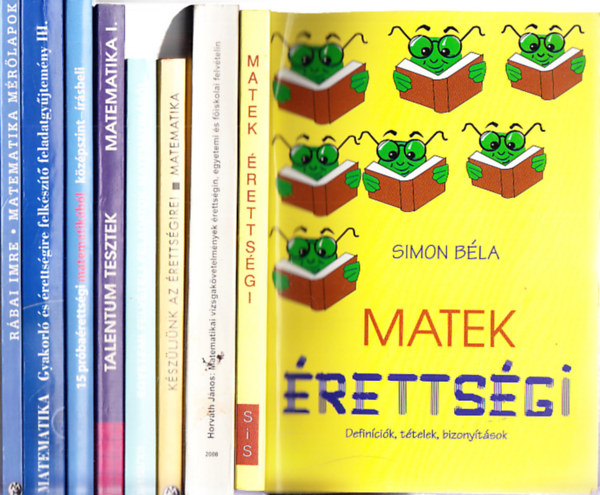 Matematika �retts�gi feladatgy�jtem�nyek (8db.)