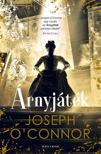 Joseph O'Connor - �rnyj�t�k