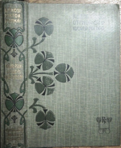 R�kosi Viktor - K�borl�sok otthon �s idegen f�ld�n (R.V.6)