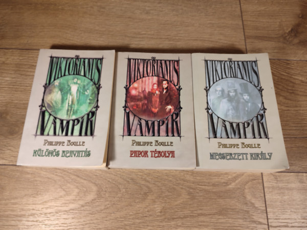 Philippe Boulle - Viktori�nus v�mp�r I-III. (K�l�n�s beavat�s, Papok t�bolya, Megsebzett kir�ly)