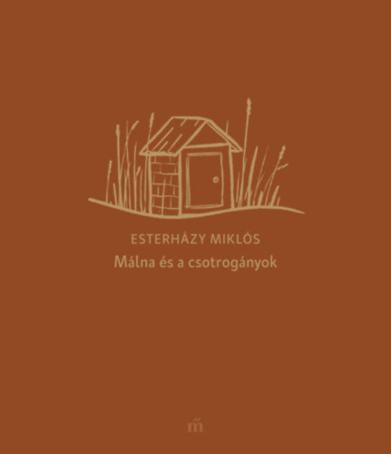 Esterh�zy Mikl�s - M�lna �s a csotrog�nyok