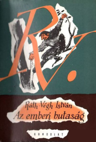 Rth-Vgh Istvn - Az emberi butasg