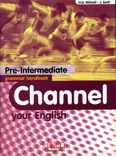 Channel your English - Pre-Intermediate grammar handbook