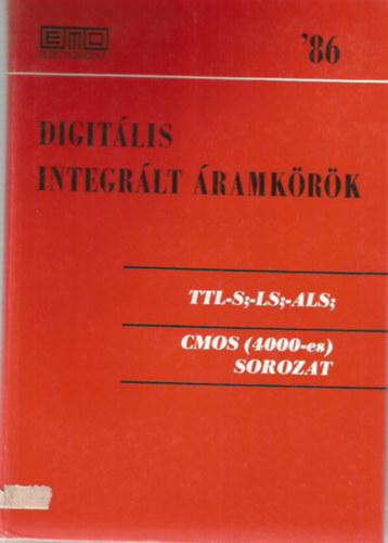 Digitlis integrlt ramkrk 86 -TTL-S,-LS,ALS,CMOS sorozat