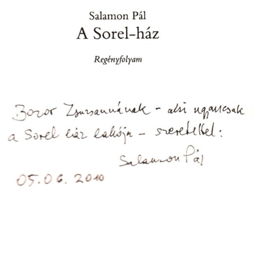 Salamon P�l - A Sorel-h�z - 'K�nyv, amelynek lelke van'