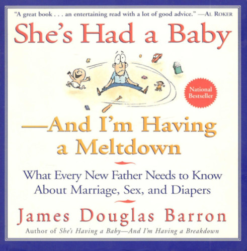 James Douglas Barron - She's Had a Baby - And I'm Having a Meltdown