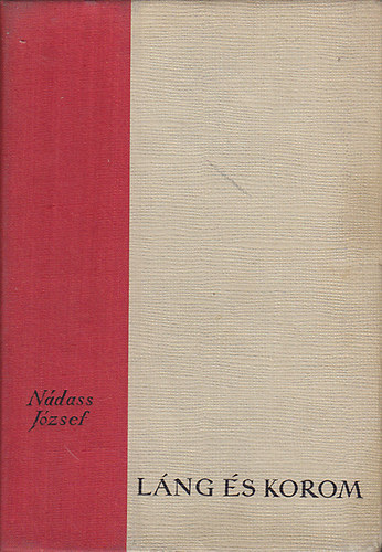 N�das J�zsef - L�ng �s korom