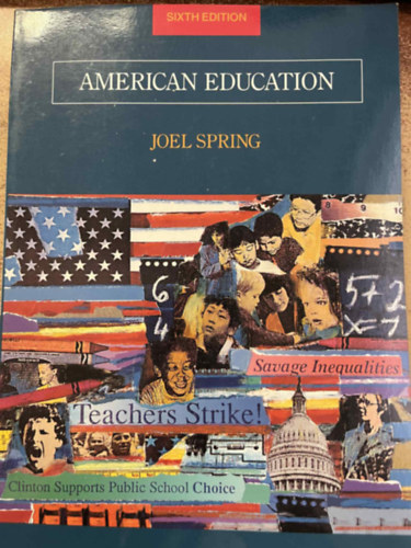 joel spring - American education